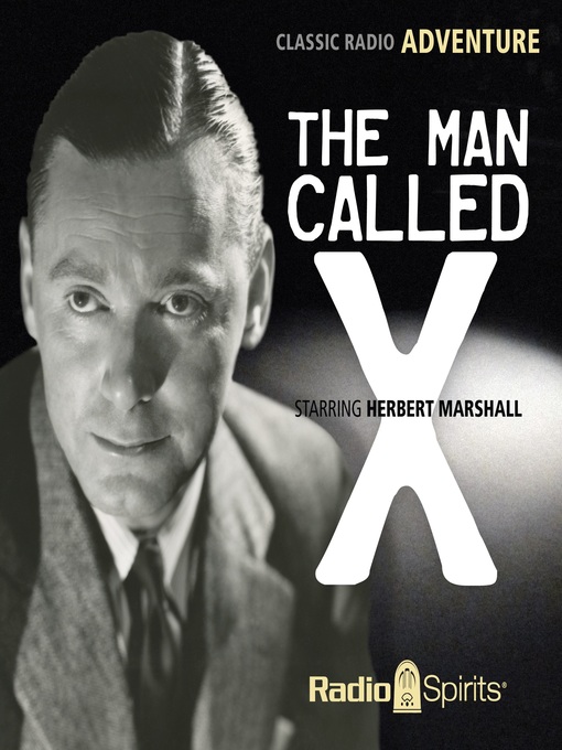 Title details for The Man Called X by Jay Kennedy - Available